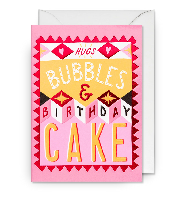 Hugs, Bubbles & Birthday Cake Card