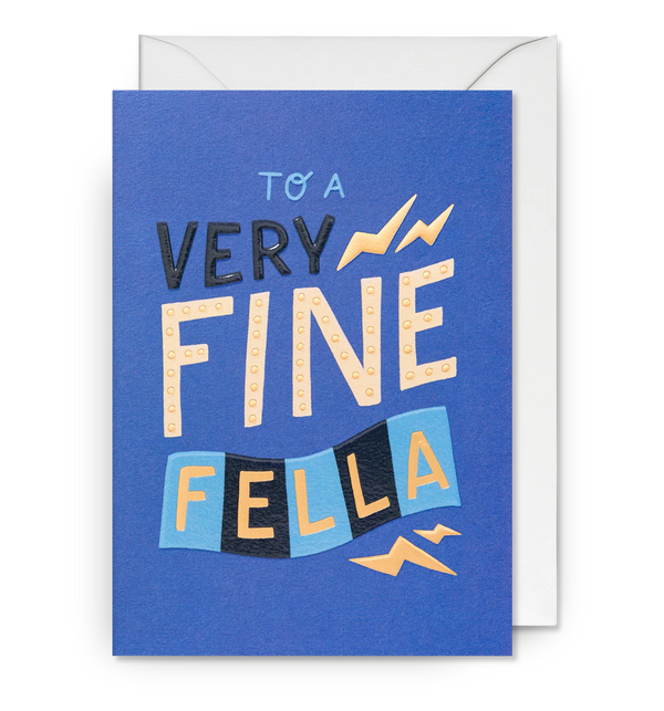 To a Very Fine Fella Card