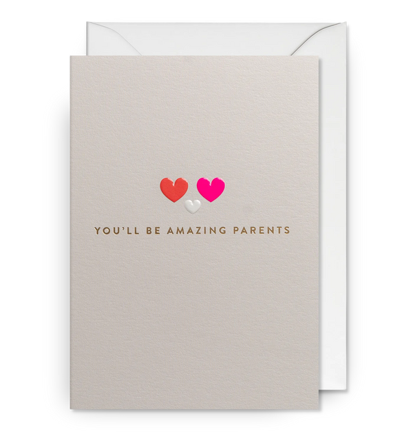 You’ll Be Amazing Parents Card