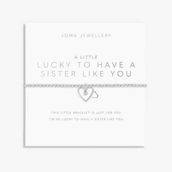 Lucky To Have A Sister Like You Bracelet