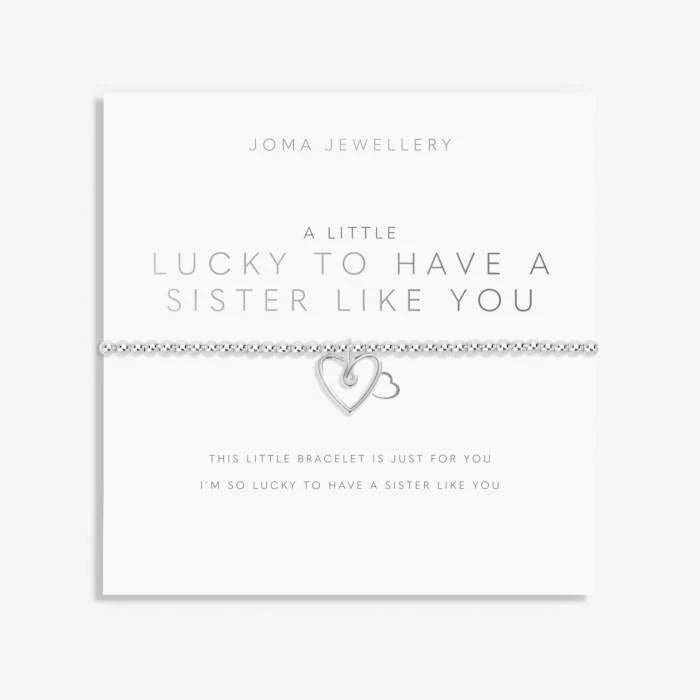 Lucky To Have A Sister Like You Bracelet