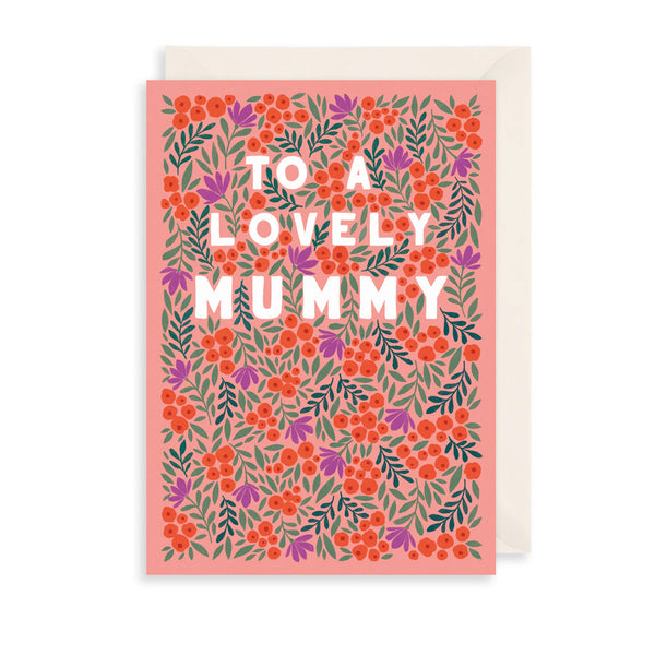 To a Lovely Mummy Card