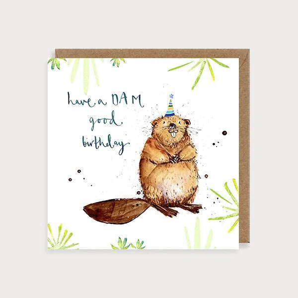 Dam Good Birthday Beaver Card