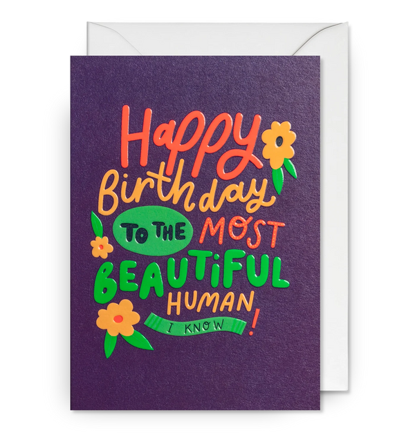 Happy Birthday to the Most Beautiful Person Card