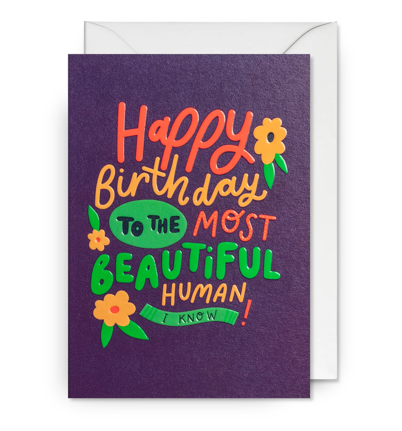 Happy Birthday to the Most Beautiful Person Card