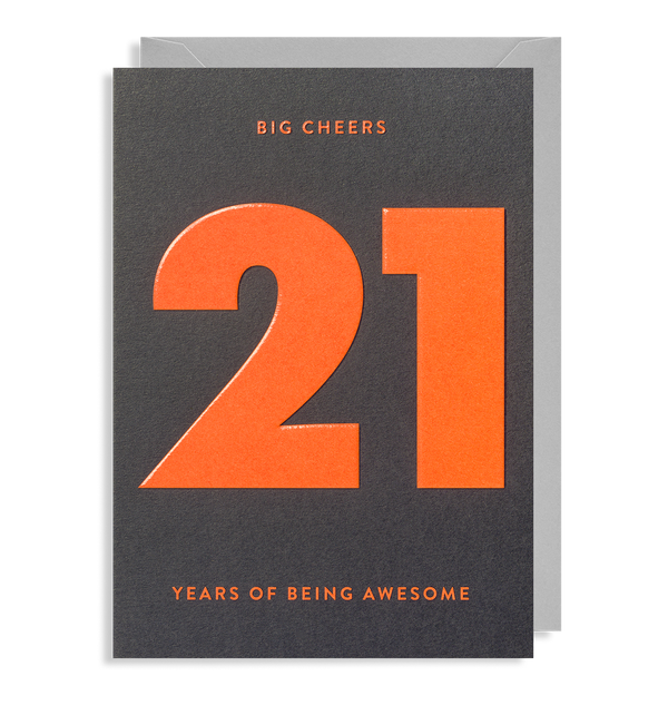 Big Cheers 21 Years of Being Awesome Card