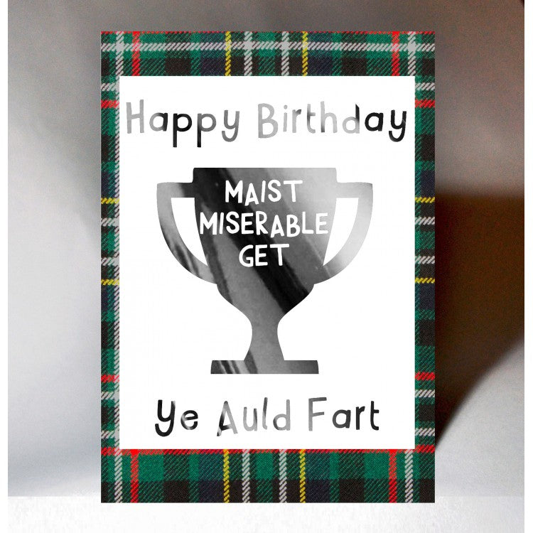 Maist Miserable Get Birthday Card