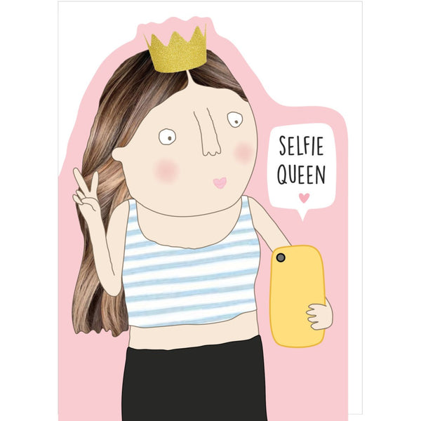 Selfie Queen Card