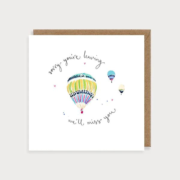 Sorry You're Leaving Balloons Card