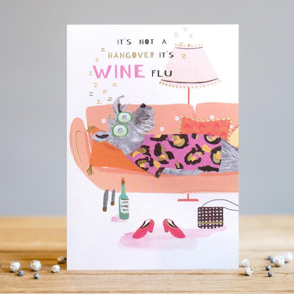 It's Not A Hangover, It's Wine Flu Card