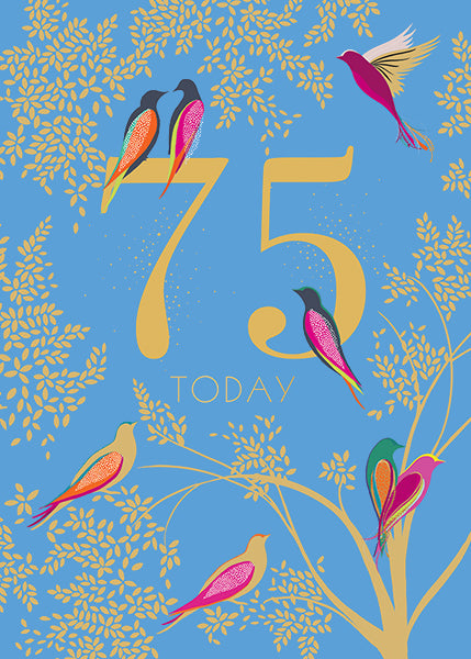 75 Today Birthday Card
