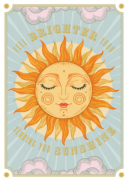 Feel Brighter Soon Sun Card