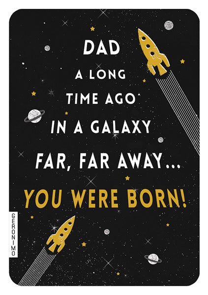 A Long Time Ago Dad Was Born Card